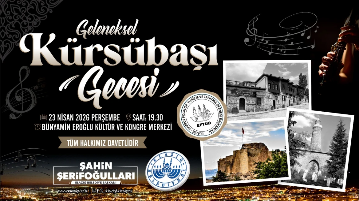 Elazığ’da Kürsübaşı Gecesi Müzikseverlerle Buluşuyor